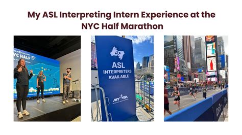 My ASL Interpreting Intern Experience at the NYC Half Marathon