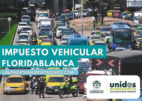 Aprende F Cilmente C Mo Pagar El Impuesto Vehicular En Floridablanca