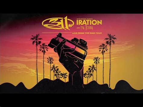 Live From The Ride Tour W Iration Iya Terra Youtube