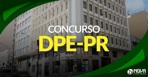 Concurso Dpe Pr Rg O Autoriza Publica O Do Edital Para Defensor