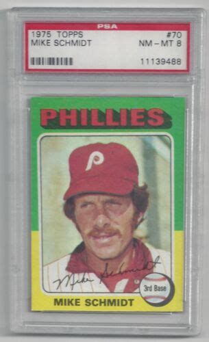 Topps Mike Schmidt Graded Psa Nm Mt Philadelphia Phillies