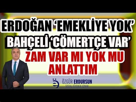 Erdo An Emekliye Yok Bah Eli C Mert E Var Seyyanen Var M Yok