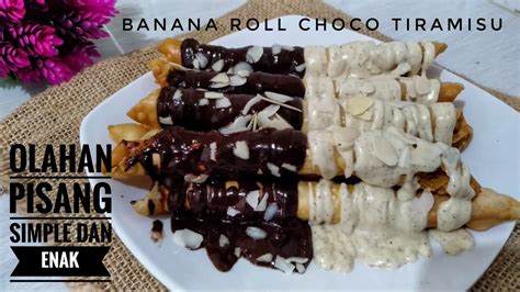 Banana Roll Choco Tiramisu Youtube