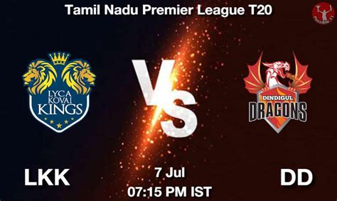 Lkk Vs Dd Dream Team Prediction Fantasy Cricket Tips Jul