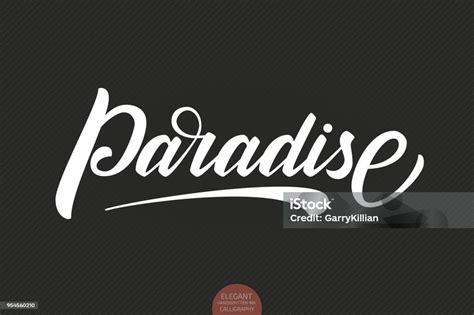 Hand Drawn Lettering Paradise Elegant Modern Handwritten Calligraphy