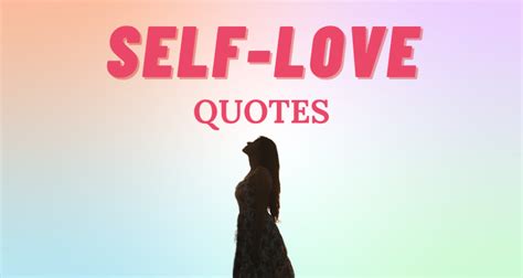 68 Inspiring Quotes For Self Love 51 Off