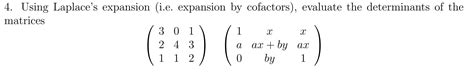 Solved 4. Using Laplace's expansion (i.e. expansion by | Chegg.com