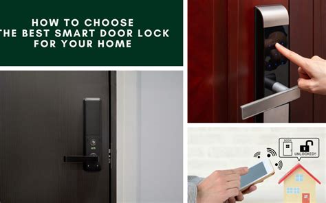 How To Choose The Smart Door Lock For Your Home