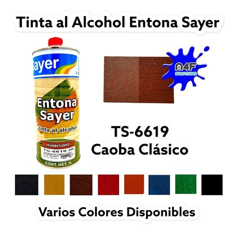 Tinta Para Madera Entona Sayer Lack 1 Lt Tinta Al Alcohol Meses Sin