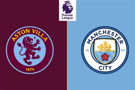 Link Live Streaming Aston Villa Vs Manchester City Di Liga Inggris