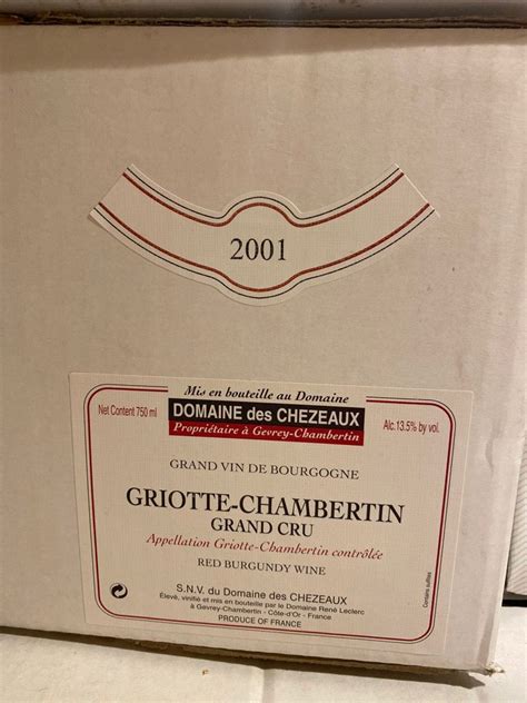 2001 Domaine des Chezeaux Griotte Chambertin France Burgundy Côte de