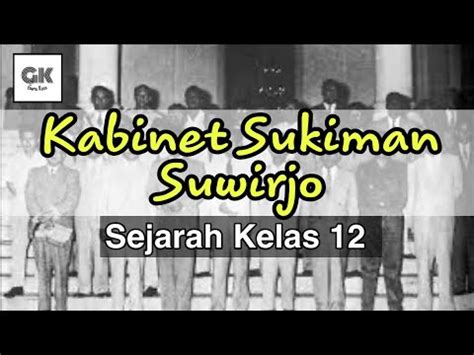 Sejarah Kelas Kabinet Sukiman Suwirjo Kabinet Pada Masa