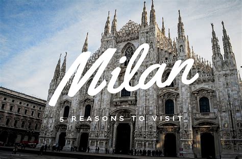 5 Breathtaking Attractions in Milan Not to Be Missed