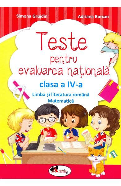 Teste Pentru Evaluarea Nationala Clasa Simona Grujdin Adriana