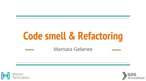 Code Smell And Refactoring Ppt Free Download