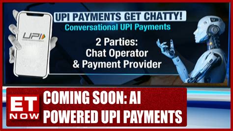 RBI Announces AI Conversational UPI Payments ET Now Explains Videos