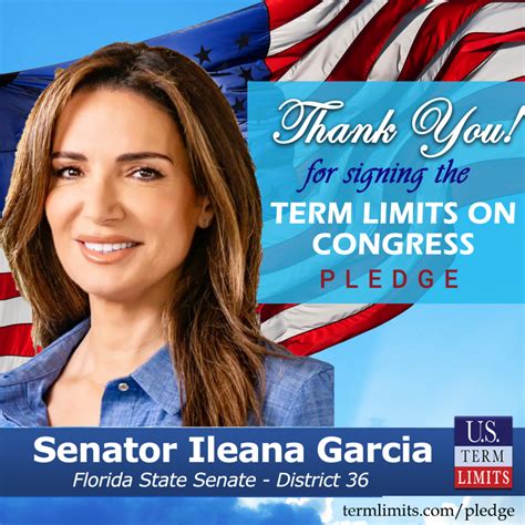 Senator Ileana Garcia Pledges to Support Congressional Term Limits - U ...