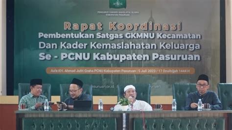 Gerak Cepat Nu Pasuruan Gelar Rakor Pembentukan Satgas Gkmnu Nu