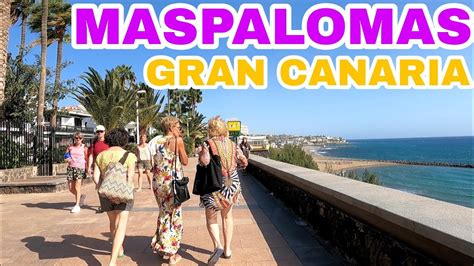 Maspalomas Promenade Walk Grancanaria Youtube