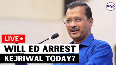 Live Kejriwal To Be Raided Arrested Today Claim Aap Ministers