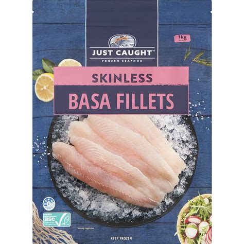 Just Caught Skinless Basa Fillets Frozen 1kg Woolworths