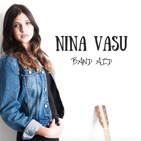 Stream Band Aid By Nina Vasu Listen Online For Free On Soundcloud