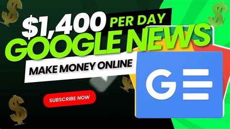 Earn 1400 PER DAY With Google News The BEST Way To Make Money Online