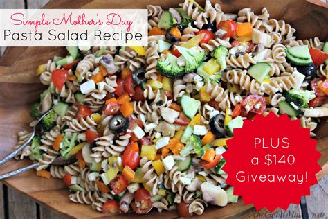 Simple Mother's Day Pasta Salad Recipe & Giveaway - The Good Mama