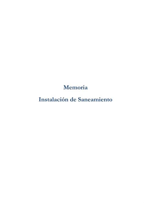 Pdf Memoria Instalaci N De Saneamiento Dokumen Tips