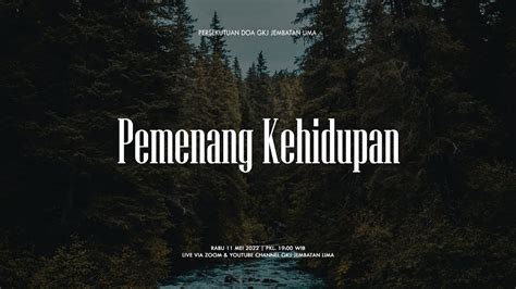 Persekutuan Doa Gkj Jembatan Lima Mei Youtube