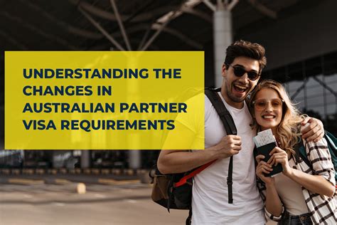 Australian Partner Visa Requirements