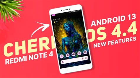 Cherish Os Update Redmi Note Android New Features