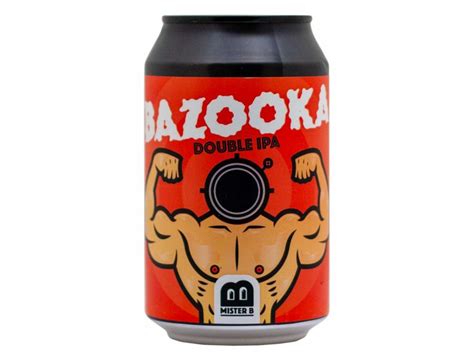 Bazooka Mister B Fatti Una Birra