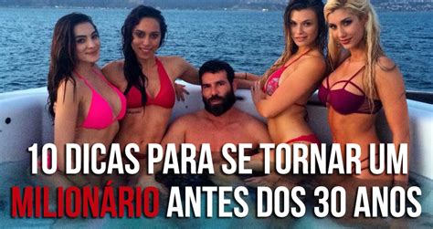 10 Dicas Para Se Tornar Um Milionário Antes Dos 30 Anos Hô Mundão