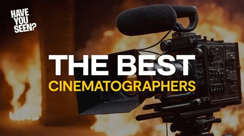 Top Cinematographers Every Filmmaker Should Know YouTube