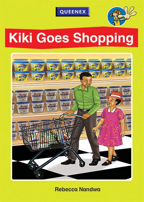 Kiki Goes Shopping - Queenex Publishers Limited