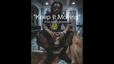 Keep It Moving Fmb Dz X Coach Joey Type Beat Youtube