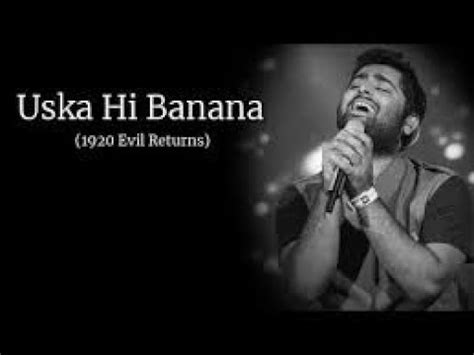 Lyrical Uska Hi Banana Evil Returns Arijit Singh Aftab Shivdasani