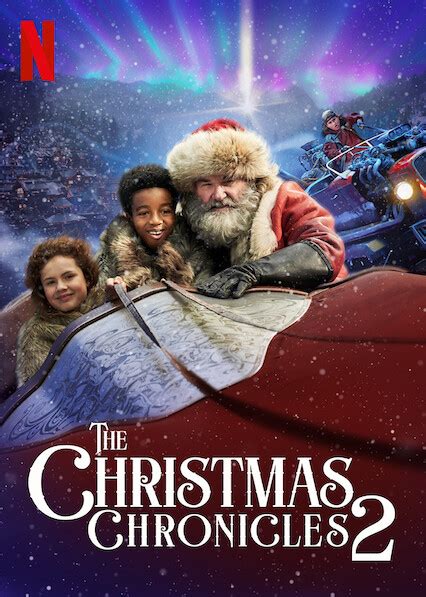 Christmas Chronicles 2 Netflix Uk 2021 – Christmas Decorations 2021