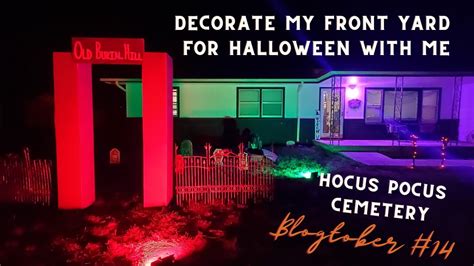 Hocus Pocus Outdoor Halloween Cemetery Decorate With Me For Halloween