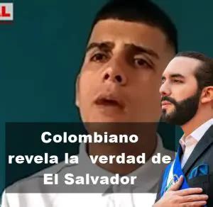 Joven colombiano revela la verdad sobre su detención en El Salvador