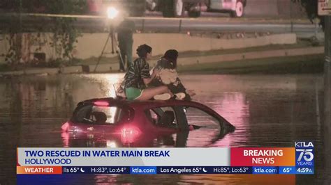 Water Main Break Floods Streets Traps Motorists In Hollywood Hills