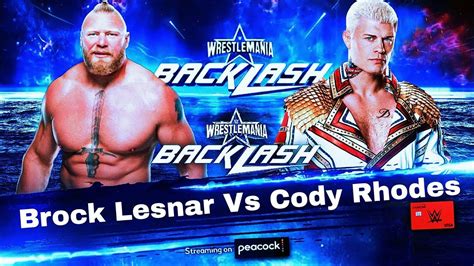 Brock Lesnar VS Cody Rhodes At Wrestlemania Backlash WWE 2K23 YouTube