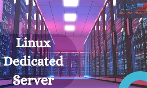 The Best Performance With Linux Dedicated Server