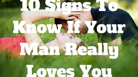 10 Signs To Know If Your Man Really Loves You Youtube