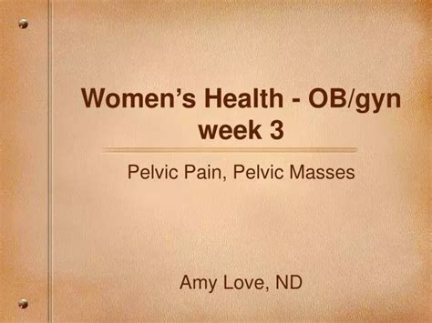 Ppt Womens Health Obgyn Week 3 Powerpoint Presentation Free Download Id6234893