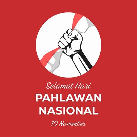 Diseño De Ilustración De Selamat Hari Pahlawan Con Mano Que Sostiene La