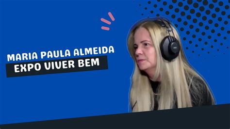 MARIA PAULA ALMEIDA POD FALAR FABIOLA PUPO 222 YouTube