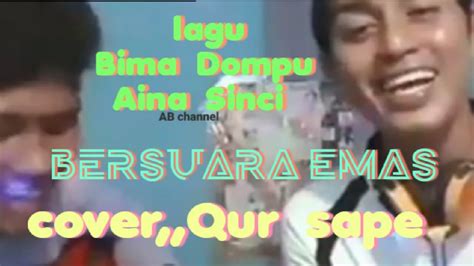 Lagu Bima Dompu Aina Sinci Suaranya Mantap Youtube