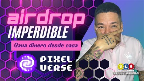 🤑gana 10 Dolares Gratis Facil🔥 Airdrop Imperdible Pixelverse 🎁 Gana